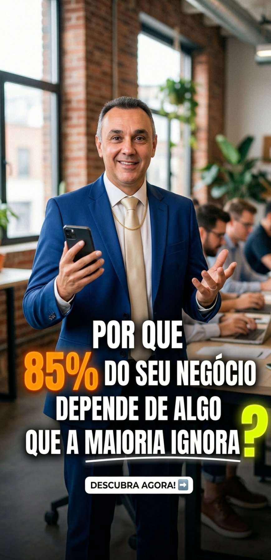 Por que 85% do seu negócio depende de algo que a maioria ignora?